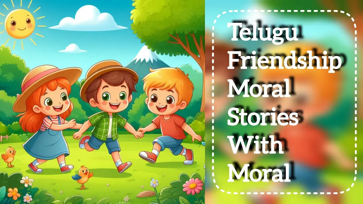 Best Telugu Moral Stories on Friendship